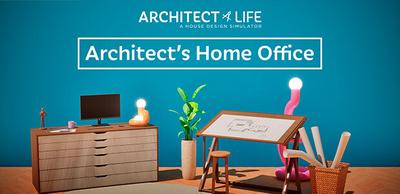 Architect Life: A House Design Simulator - Architect's Home Office