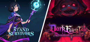 Dark Fairy Tale: Dreamland Survivors & I Am Legion: Stand Survivors banner