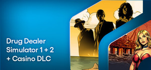 Drug Dealer Simulator 1 + 2 + Casino banner