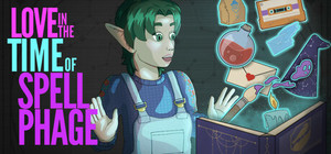 Love in the Time of Spellphage banner