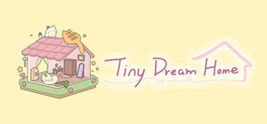 Tiny Dream Home banner