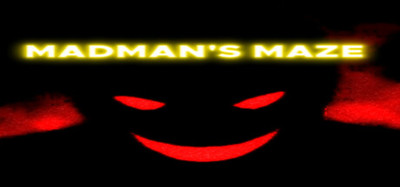 Madman's Maze