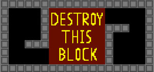 Destroy This Block banner
