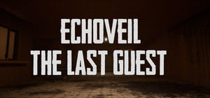 Echoveil : The Last Guest banner