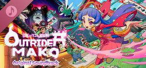Outrider Mako Original Soundtrack banner