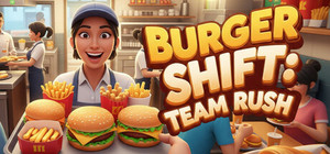 Burger Shift: Team Rush banner