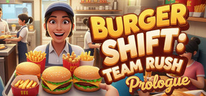 Burger Shift: Team Rush: Prologue banner