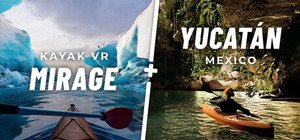 Kayak VR: Mirage + Yucatán banner