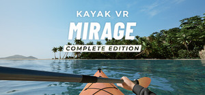 Kayak VR: Mirage - Complete Edition banner
