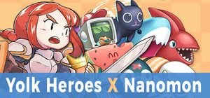 Yolk Heroes x Nanomon banner