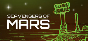 Scavengers of Mars - Rover Survival Simulator banner