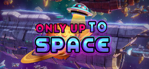 Only Up To Space banner