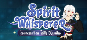 Spirit Whisperer Conversation With Kamiko banner