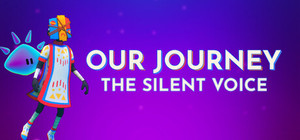 Our Journey: The Silent Voice banner