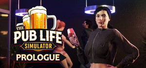 The Pub Life Simulator: Prologue banner