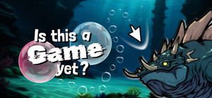 Is this a Game yet? banner