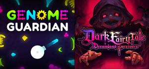 🧬 Genome Guardian × Dark Fairy Tale: Dreamland Survivors 🩸 banner