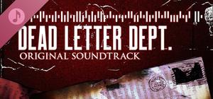 DEAD LETTER DEPT. Original Soundtrack banner