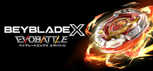 BEYBLADE X EVOBATTLE banner