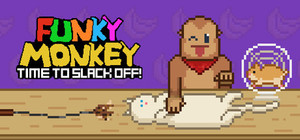 Funky Monkey: Time to Slack Off! banner