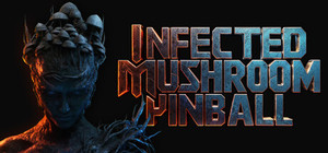 Infected Mushroom Pinball banner
