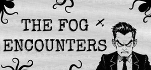 The Fog Encounters banner