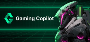 Gaming Copilot: AI Companion banner