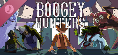 Boogey Hunters Soundtrack