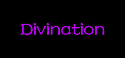 Divination