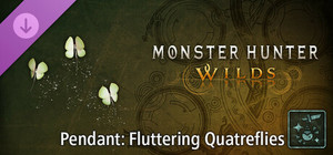 Monster Hunter Wilds - Pendant: Fluttering Quatreflies banner