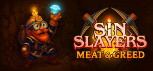 Sin Slayers: Meat & Greed banner