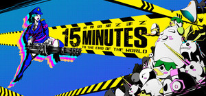 15 Minutes to the End of the World banner