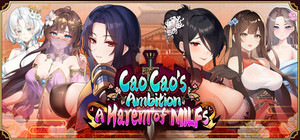 Cao Cao's Ambition--A Harem of MILFs banner