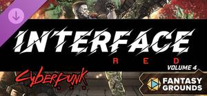 Fantasy Grounds - Cyberpunk RED - Interface RED Volume 4 banner