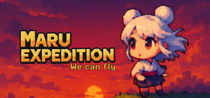 Maru Expedition: We can fly banner