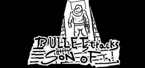 Bullets tracks: Son of banner