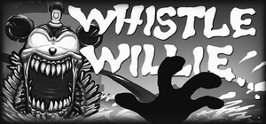 Whistle Willie banner
