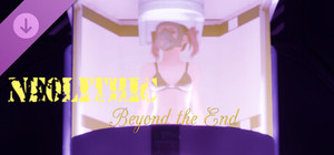 [Neolithic]Beyond the End banner