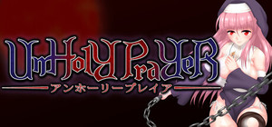 UnHolY PraYeR banner