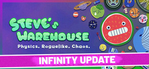 Steve's Warehouse: Physics. Roguelike. Chaos. banner
