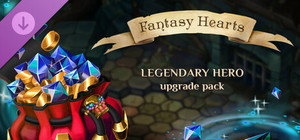 Fantasy Hearts - Legendary Hero Upgrade Pack banner