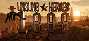 Unsung Heroes 1898 banner