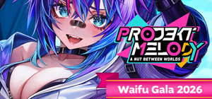 Projekt Melody: A Nut Between Worlds banner