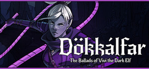 Dokkalfar: The Ballads of Vivi the Dark Elf banner