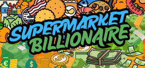 Supermarket Billionaire banner