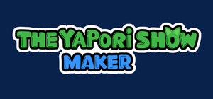 The Yapori Show: Maker banner