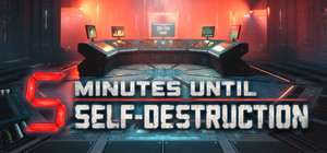 5 Minutes Until Self-Destruction banner