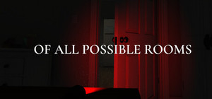 Of All Possible Rooms banner