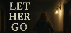 Let Her Go banner