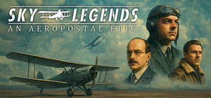 SKY LEGENDS - An Aeropostal Epic banner